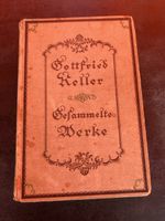 Gottfried Keller « Gesammelte Werke” 